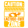 Lactose Intolerant Lactose Free Zone