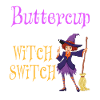 Buckle Up Buttercup Witch Switch Halloween