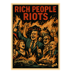 Reiche feiern – Aufruhr Poster