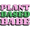 Plant Based Babe