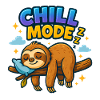 Chill Mode – Funny Sloth Cartoon