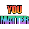 You Matter Gradient Text 