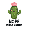 Nope, Not a Hugger Cactus