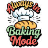 Always in baking mode