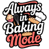 Always bake baking mode