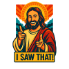 I Saw That Jesus Meme, Christian 