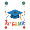 Goodbye Kindergarten Hello First Grade
