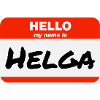 Hello My Name Is Helga Label Name Tag