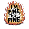 Feuerbild: This Is Fine Spruch