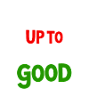 Up to Snow Good