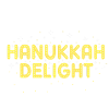 Hanoukka Hanoukka Hanoucca