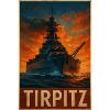 Tirpitz at Dusk Navy Poster