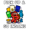 Pick Up & Go Insane