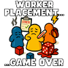 Worker Placement: Game Over