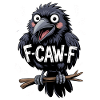 F-Caw-F Meme Crow