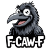 F-Caw-F Meme Crow