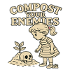 Compost your enemies