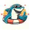 Stay Awesome Shark Cartoon Summer Motif