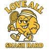 LOVE ALL SMASH HARD