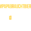 Beer fan PAPABRAUCHT beer Funny