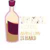 Whiskey Saying Whiskey Drinker Whiskey Lovers