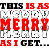 C’est aussi joyeux que moi