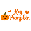 Hey Pumpkin Cute Fall Design