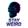 Stay Weird Neon Skull