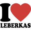 I Love Leberkäs - Heart - Meat loaf