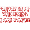 Funny Halloween Costume Zombies Saying