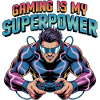 Le jeu est mon superpouvoir