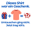This shirt was a gift