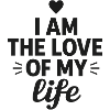 I'm the love of my life