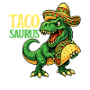Tacosaurus Roar Taco Lover Humor