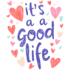 good life