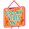 Spooky Vibes Only Halloween Costume Party