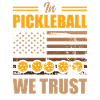 Pickleball We Trust USA Flag