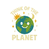 Think of the Planet 🌍