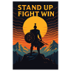 Stand Up Fight Win Warrior