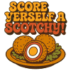 Hol dir einen Scotchy