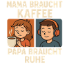 Mom needs coffee, dad needs rest