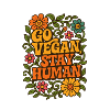 Go Vegan Stay Human