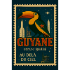 Toucans et fusées Guyane