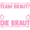 JGA Team Braut Junggesellinnenabschied