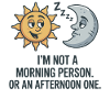 Matin Grouch Soleil Lune Dicton
