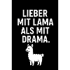 Better with llama than with drama