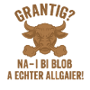 Grumpy Bull Allgäu Saying