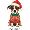 Be Kind – Dog in Christmas Sweater