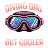 Diving Saying Girl Funny Diving Gift