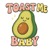 Avocado Toast Baby Design